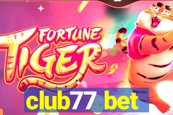 club77 bet